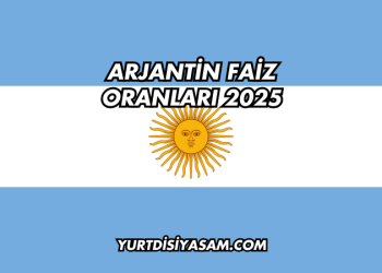 Arjantin Faiz Oranları 2025