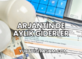 Arjantin'de Aylık Giderler