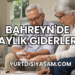 Bahreyn'de Aylık Giderler