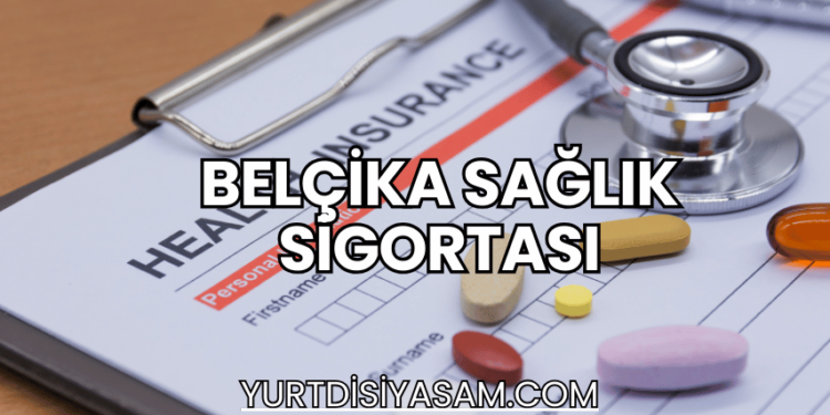 Belçika Sağlık Sigortası