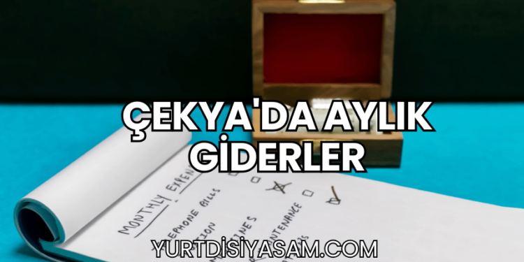 Çekya'da Aylık Giderler