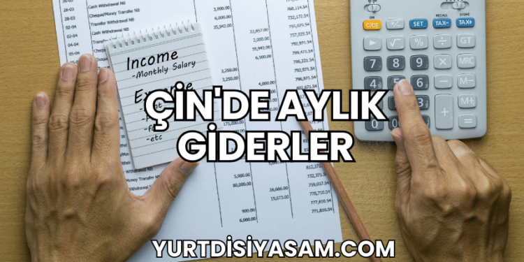 Çin'de Aylık Giderler