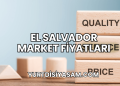 El Salvador Market Fiyatları