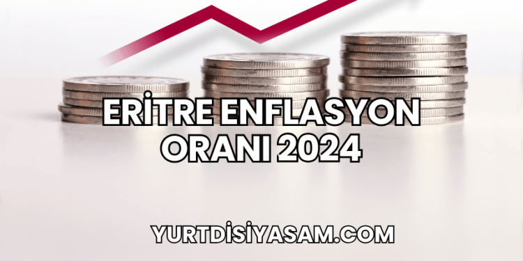 Eritre Enflasyon Oranı 2024