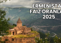 Ermenistan Faiz Oranları 2025