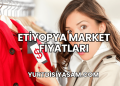 Etiyopya Market Fiyatları