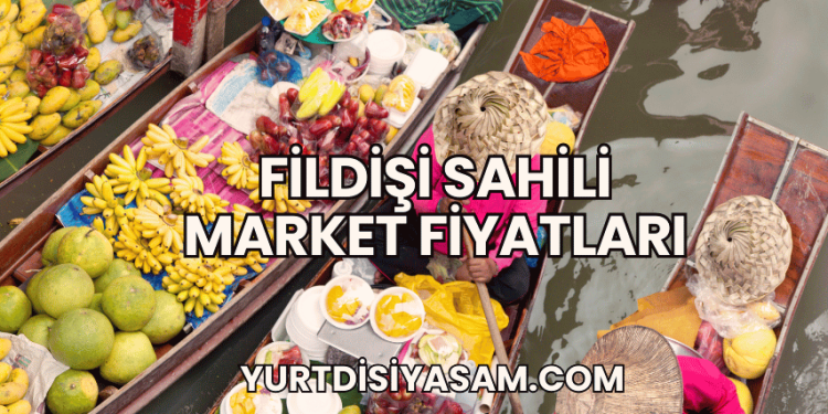 Fildişi Sahili Market Fiyatları