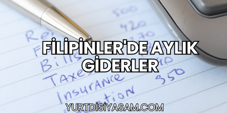 Filipinler'de Aylık Giderler