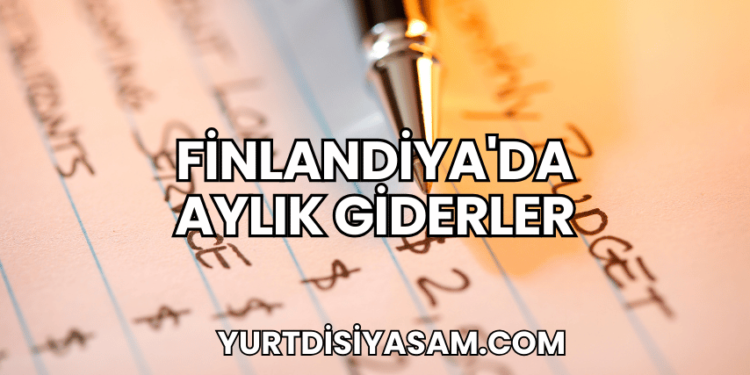 Finlandiya'da Aylık Giderler