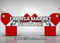 Fransa Market Fiyatları