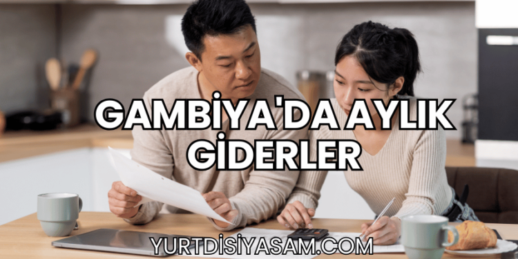 Gambiya'da Aylık Giderler