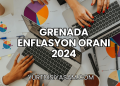 Grenada Enflasyon Oranı 2024