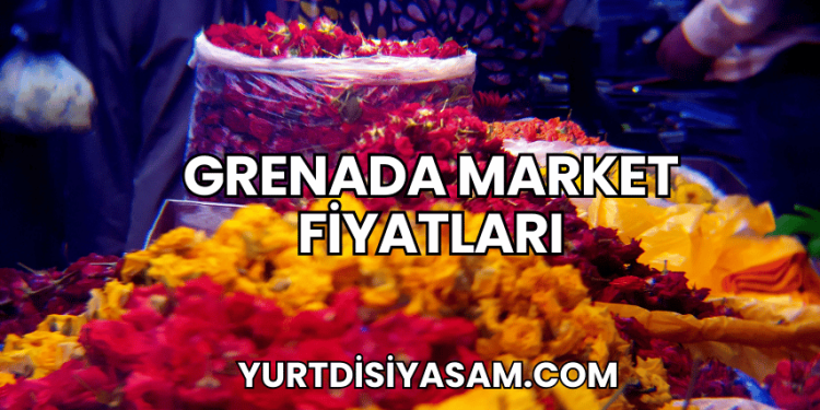 Grenada Market Fiyatları