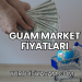 Guam Market Fiyatları