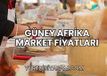Güney Afrika Market Fiyatları