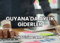Gana’da Aylık Giderler