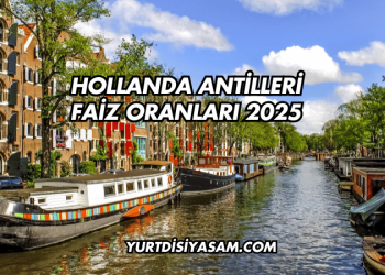 Hollanda Antilleri Faiz Oranları 2025
