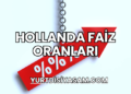 Hollanda Faiz Oranları