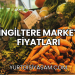 İngiltere Market Fiyatları