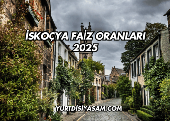 İskoçya Faiz Oranları 2025