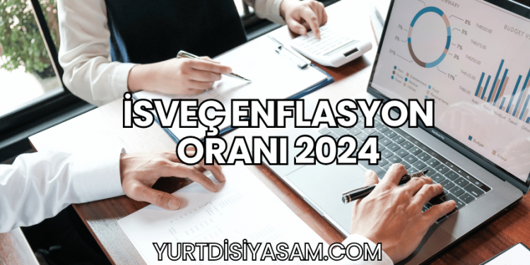 İsveç Enflasyon Oranı 2024
