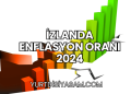 İzlanda Enflasyon Oranı 2024