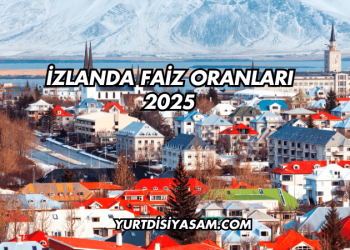 İzlanda Faiz Oranları 2025