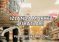 İzlanda Market Fiyatları