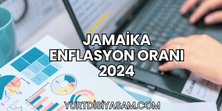 Jamaika Enflasyon Oranı 2024