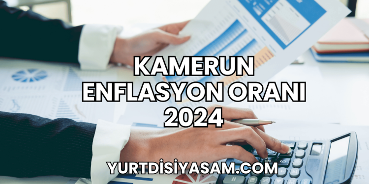 Kamerun Enflasyon Oranı 2024