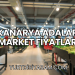 Kanarya Adaları Market Fiyatları