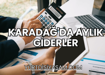 Karadağ'da Aylık Giderler