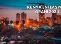 Kenya Enflasyon Oranı 2024