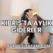 Kıbrıs'ta Aylık Giderler