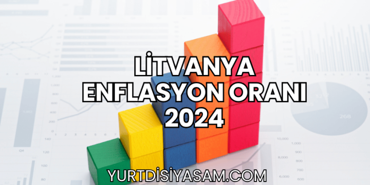 Litvanya Enflasyon Oranı 2024