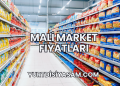 Mali Market Fiyatları