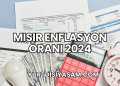 Mısır Enflasyon Oranı 2024