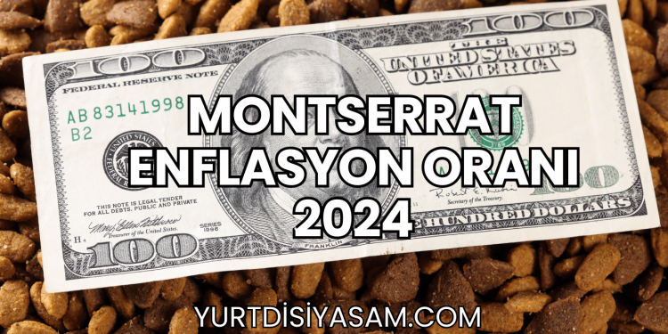 Montserrat Enflasyon Oranı 2024