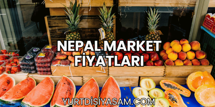 Nepal Market Fiyatları