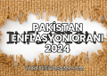 Pakistan Enflasyon Oranı 2024