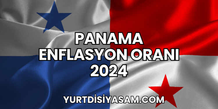 Panama Enflasyon Oranı 2024