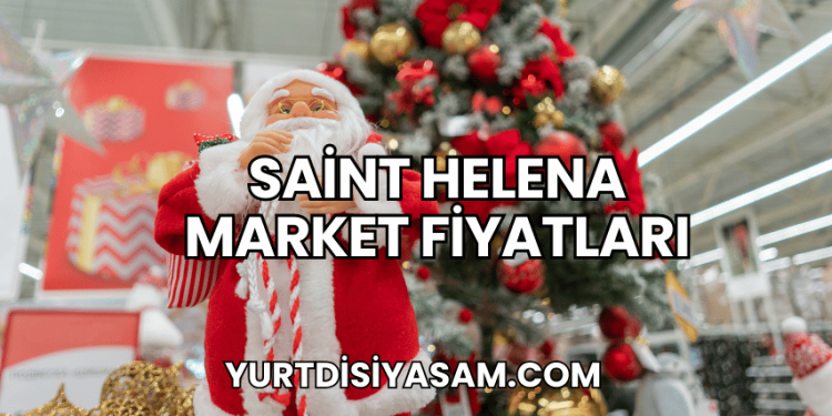 Saint Helena Market Fiyatları