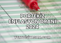 Portekiz Enflasyon Oranı 2024