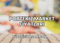 Portekiz Market Fiyatları