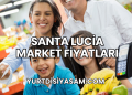 Santa Lucia Market Fiyatları