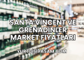 Santa Vincent ve Grenadinler Market Fiyatları