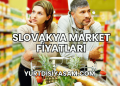 Slovakya Market Fiyatları