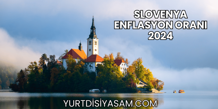 Slovenya Enflasyon Oranı 2024