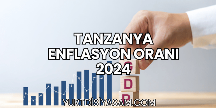 Tanzanya Enflasyon Oranı 2024