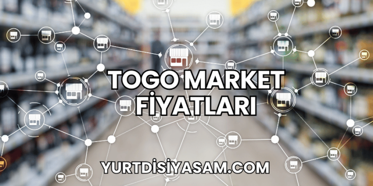 Togo Market Fiyatları
